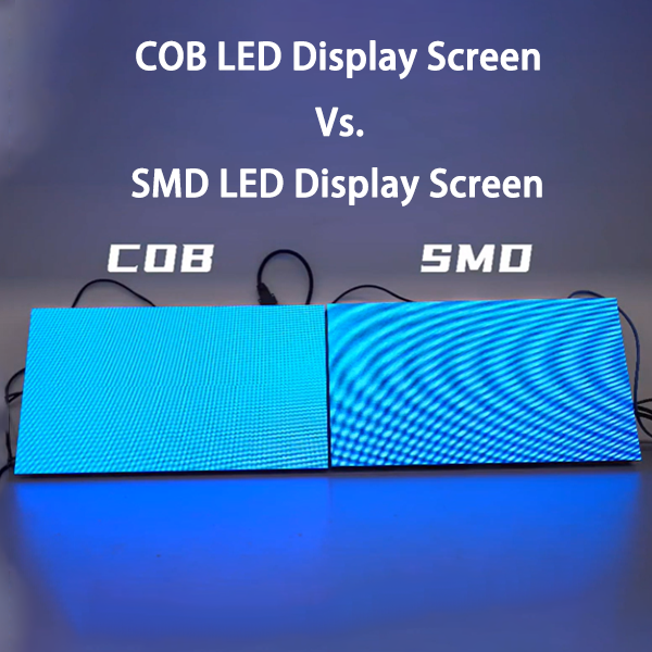 COB LED Display Screen Vs. SMD LED Display Screen - CHIEF LED