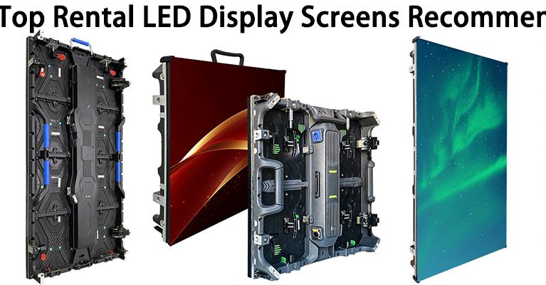 6 Top Rental LED Display Screens Recommended