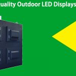 High Quality Outdoor LED Displays in Brazil